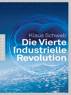 cover image of Die Vierte Industrielle Revolution
